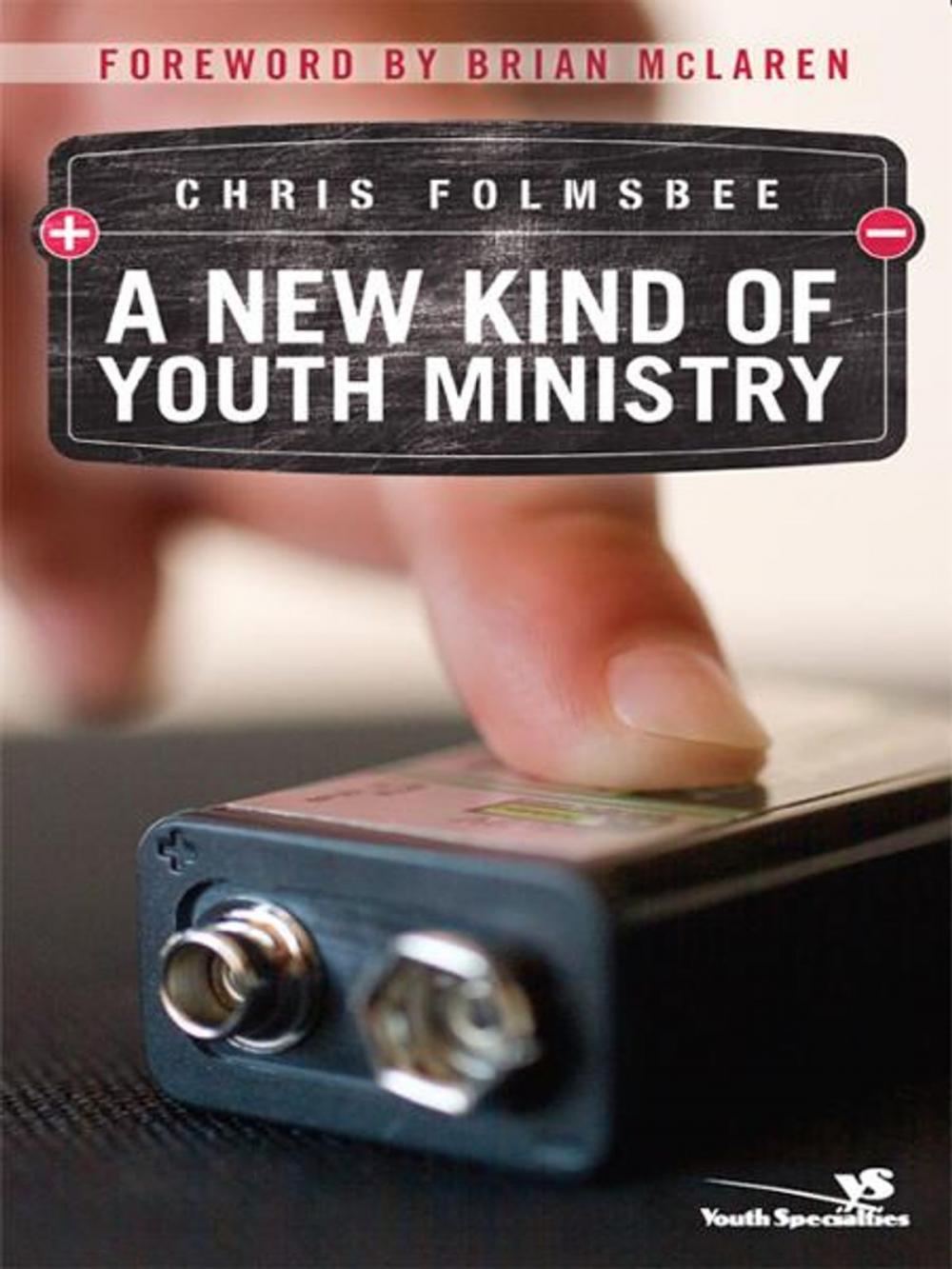 Big bigCover of A New Kind of Youth Ministry