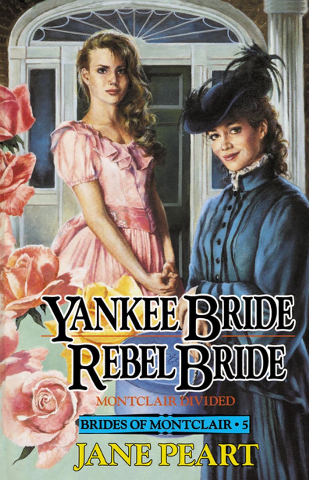 Big bigCover of Yankee Bride / Rebel Bride