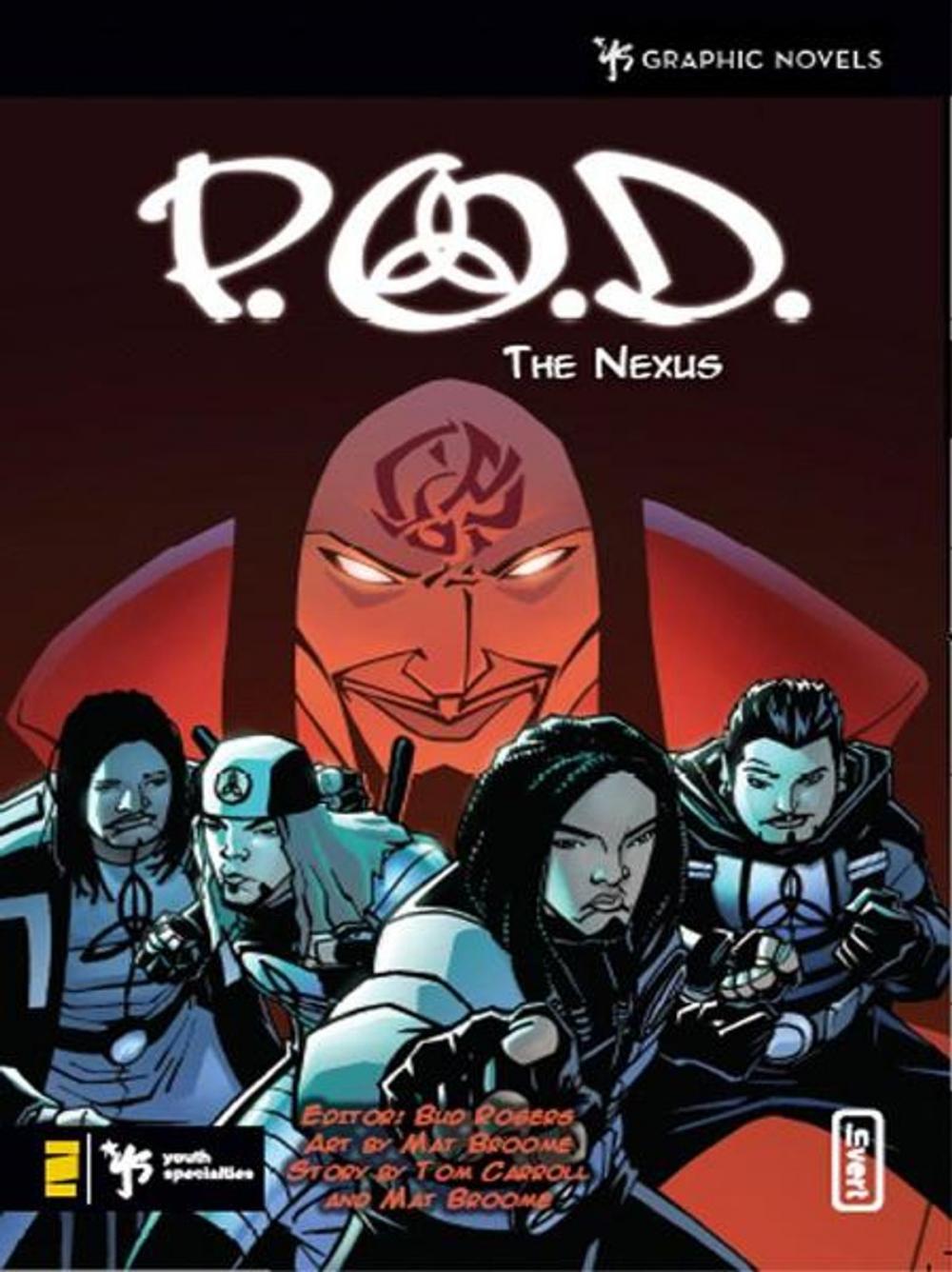 Big bigCover of P.O.D.: The Nexus