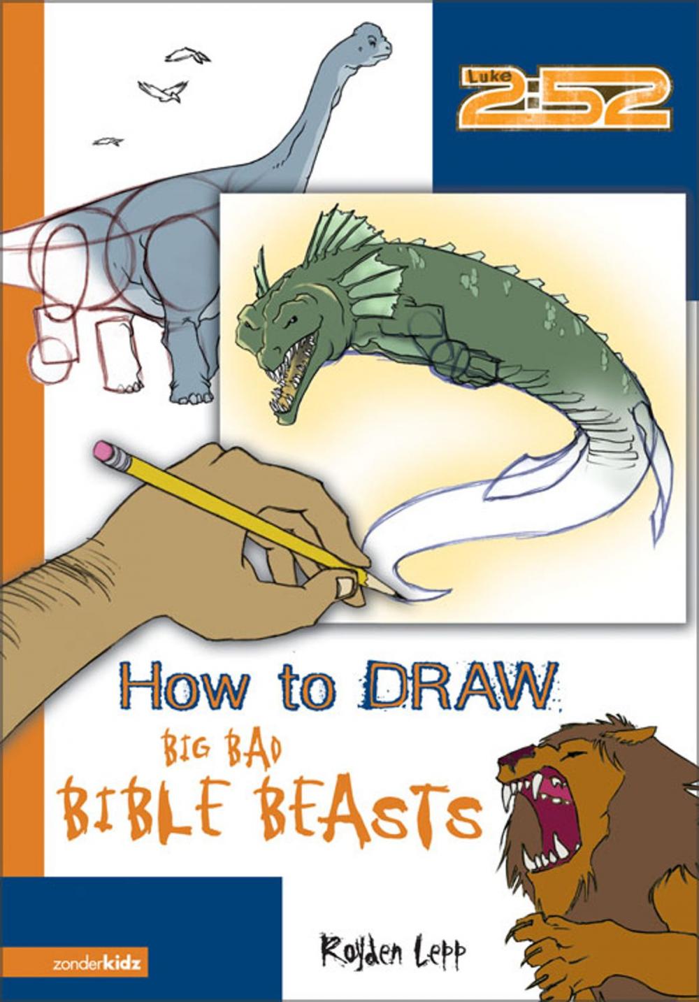 Big bigCover of How to Draw Big Bad Bible Beasts