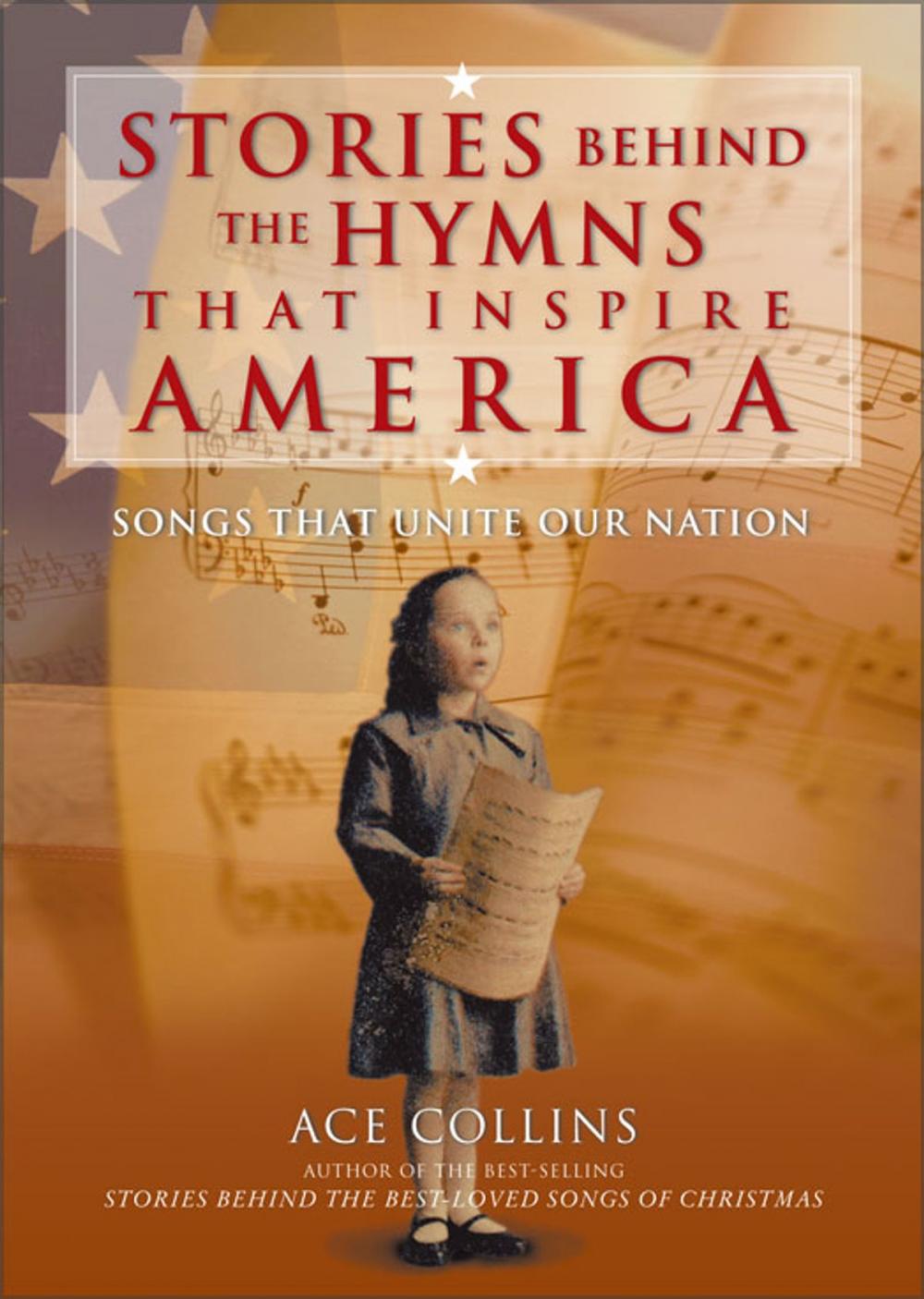 Big bigCover of Stories Behind the Hymns That Inspire America