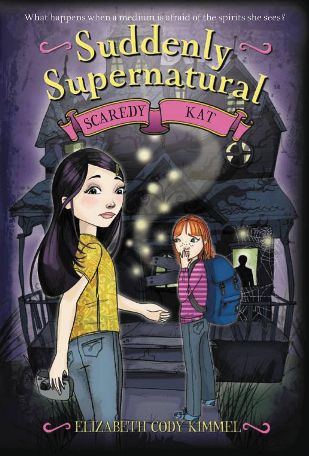 Big bigCover of Suddenly Supernatural: Scaredy Kat