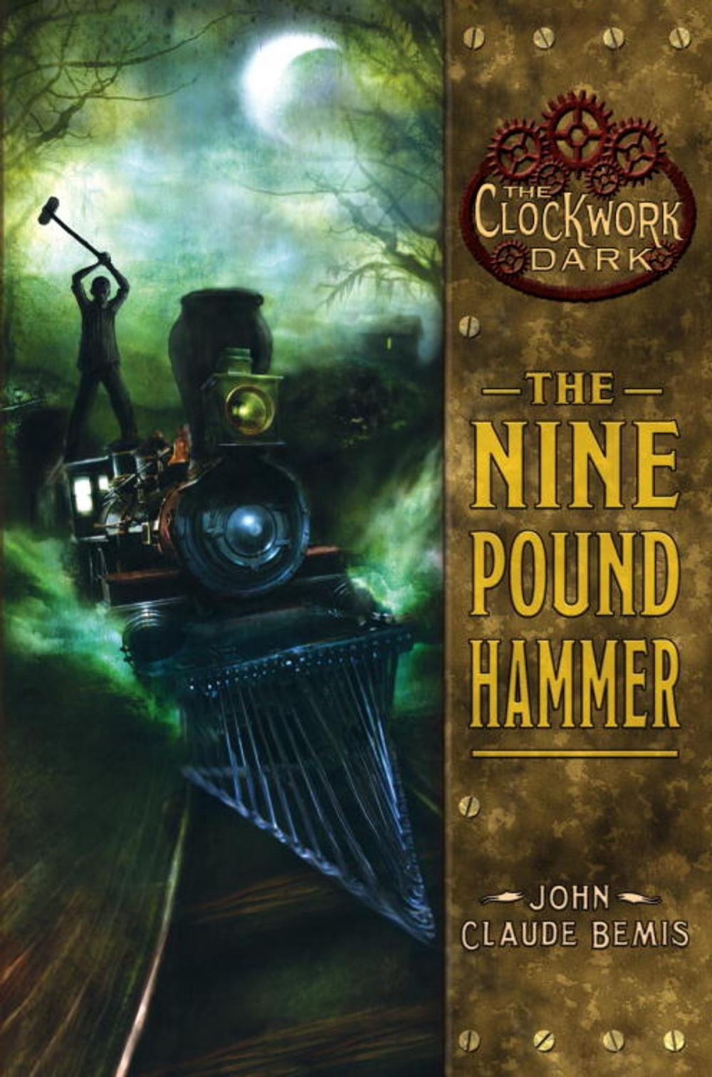 Big bigCover of The Nine Pound Hammer