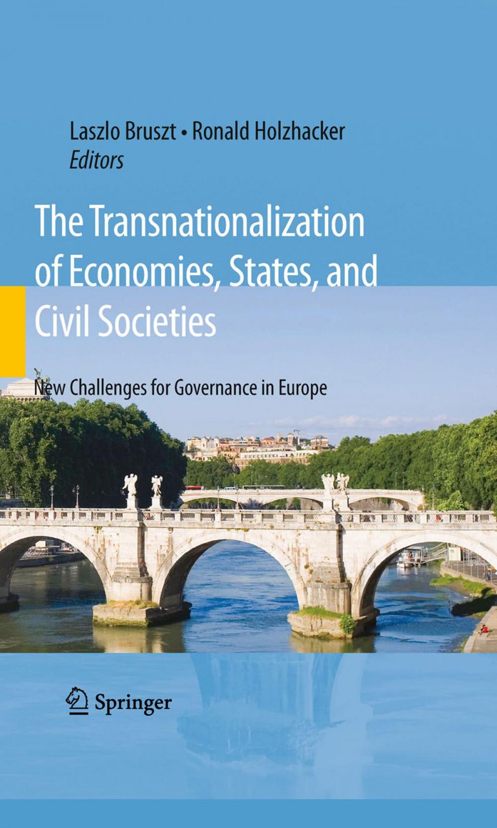 Big bigCover of The Transnationalization of Economies, States, and Civil Societies