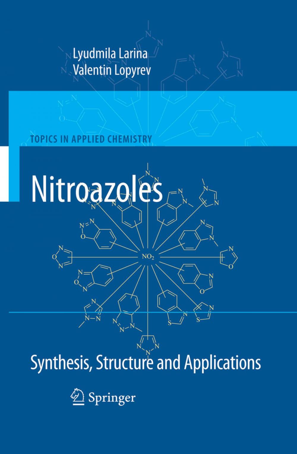 Big bigCover of Nitroazoles: Synthesis, Structure and Applications