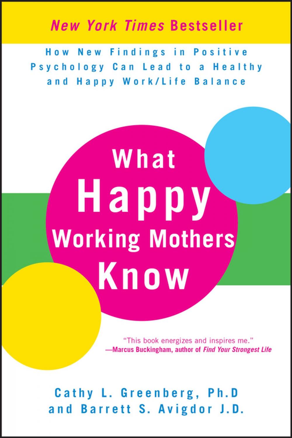 Big bigCover of What Happy Working Mothers Know