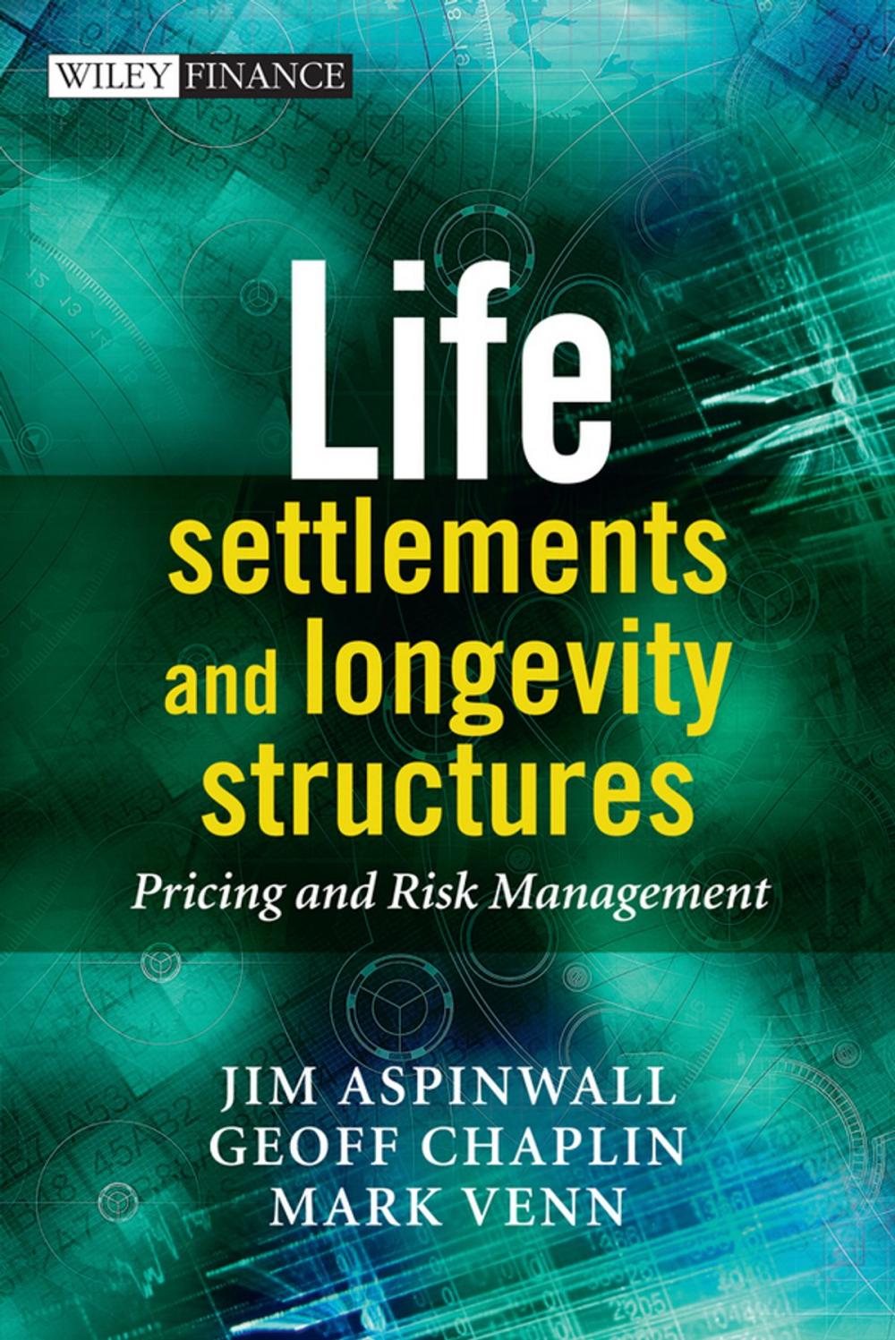 Big bigCover of Life Settlements and Longevity Structures