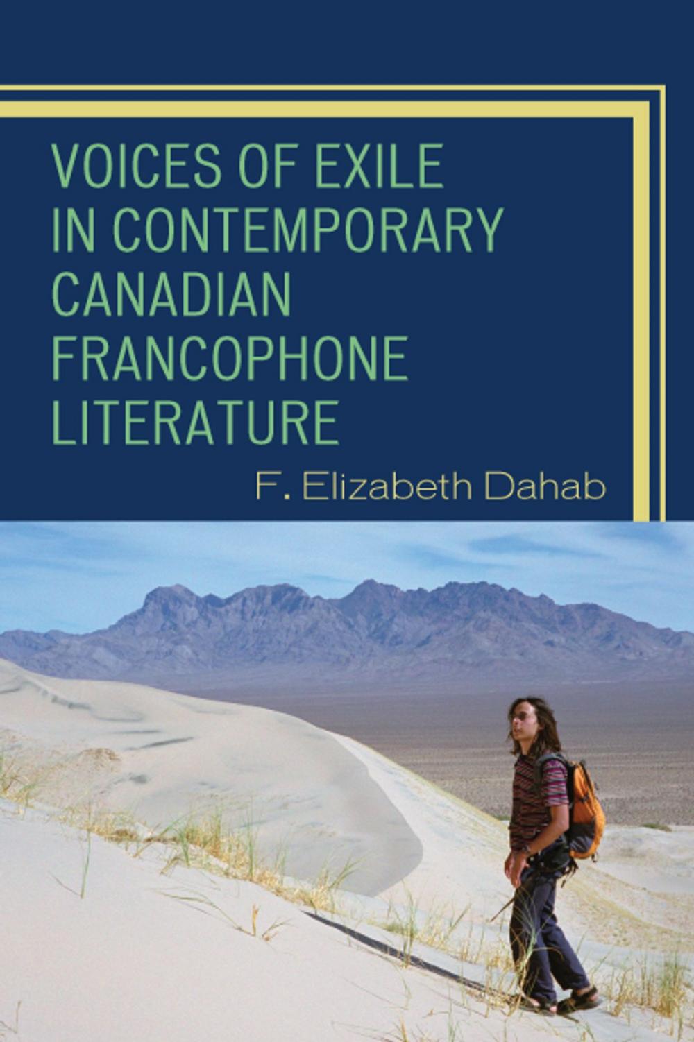 Big bigCover of Voices of Exile in Contemporary Canadian Francophone Literature