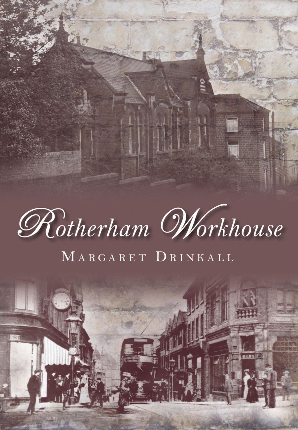 Big bigCover of Rotherham Workhouse