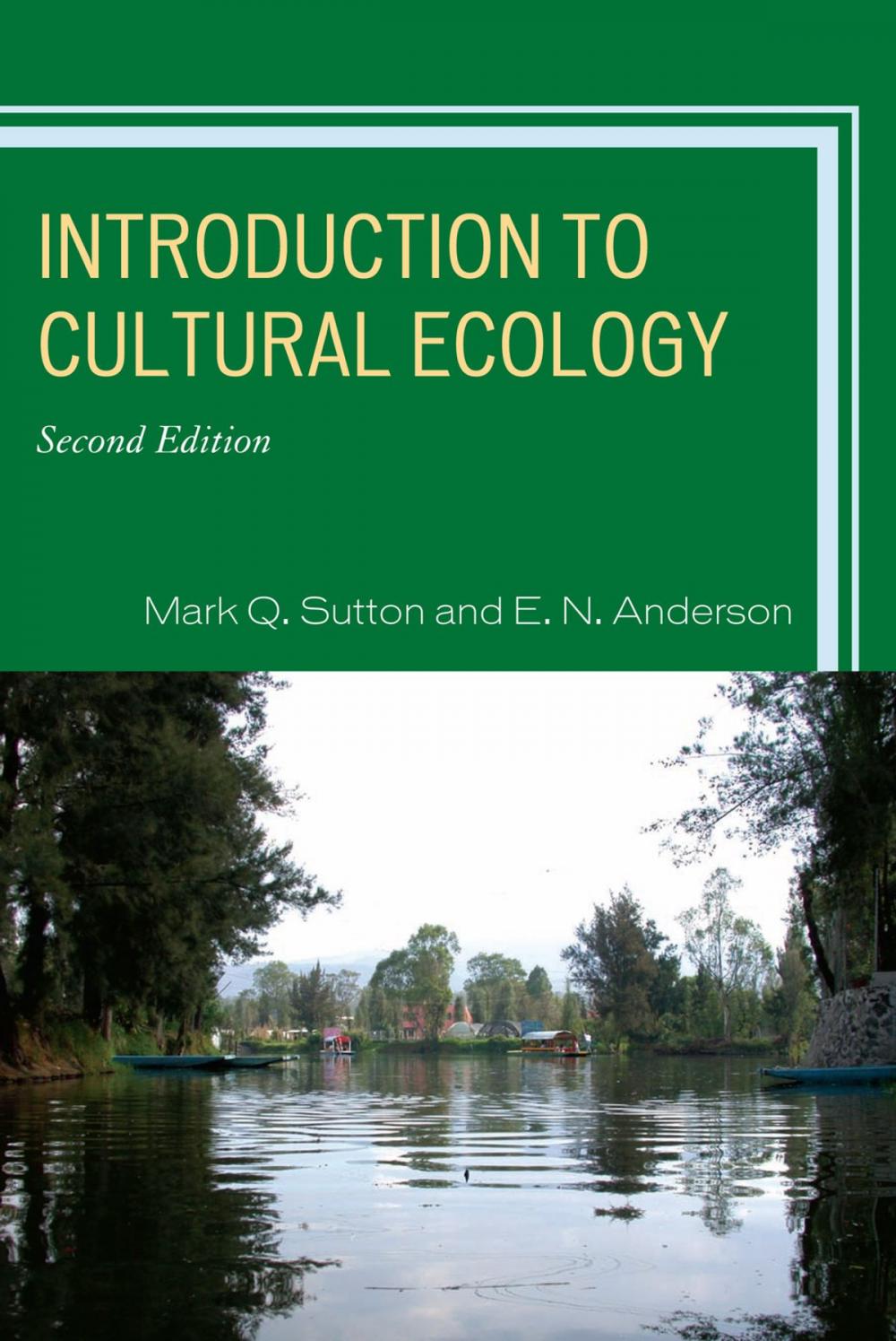 Big bigCover of Introduction to Cultural Ecology