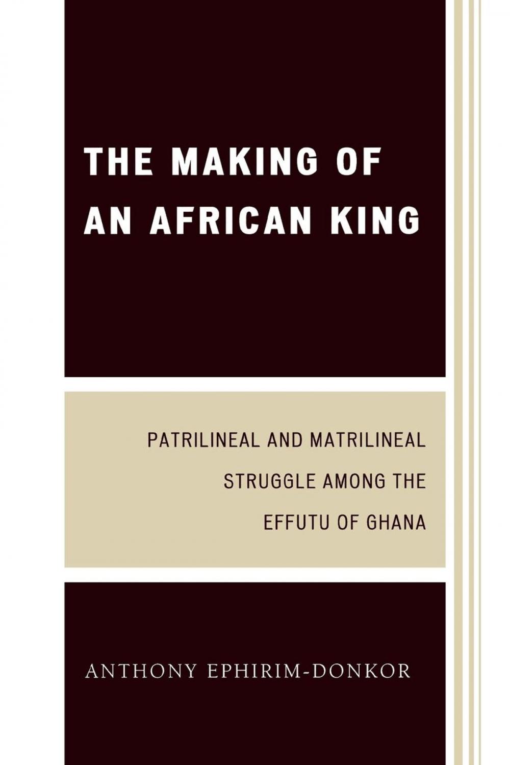 Big bigCover of The Making of an African King