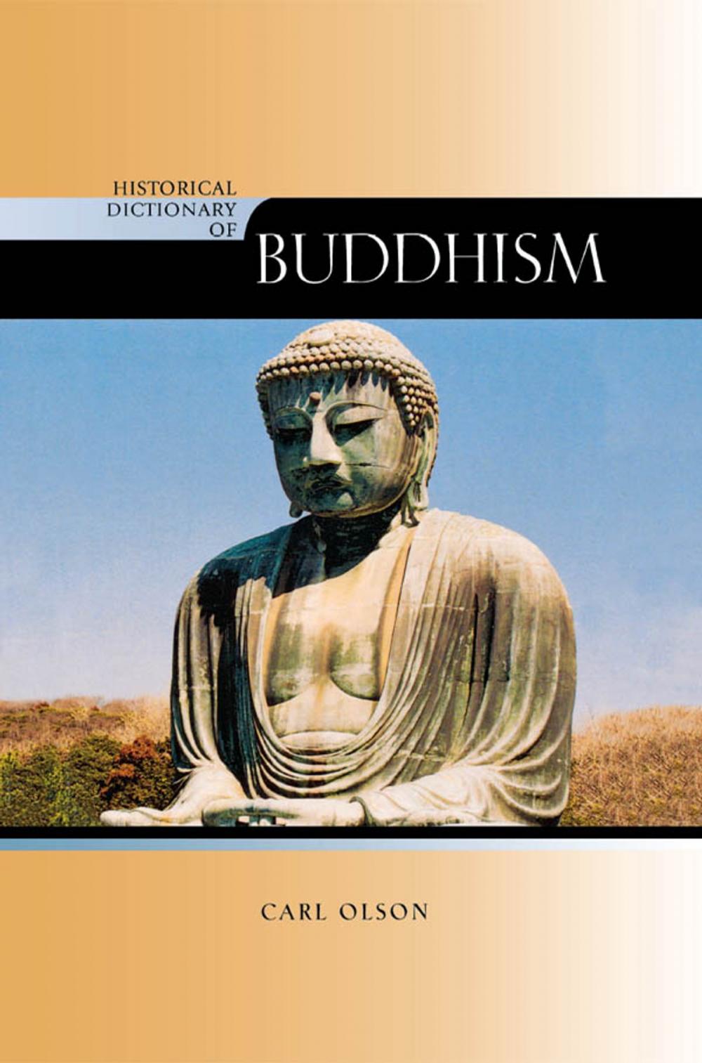 Big bigCover of Historical Dictionary of Buddhism