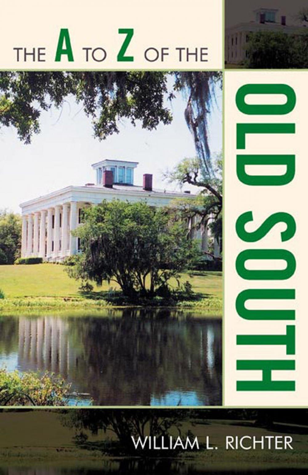 Big bigCover of The A to Z of the Old South