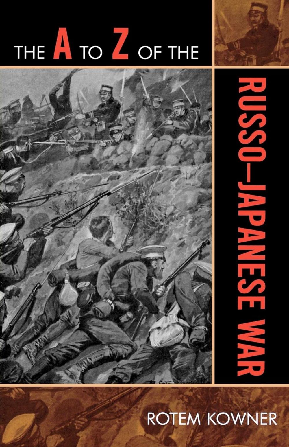 Big bigCover of The A to Z of the Russo-Japanese War