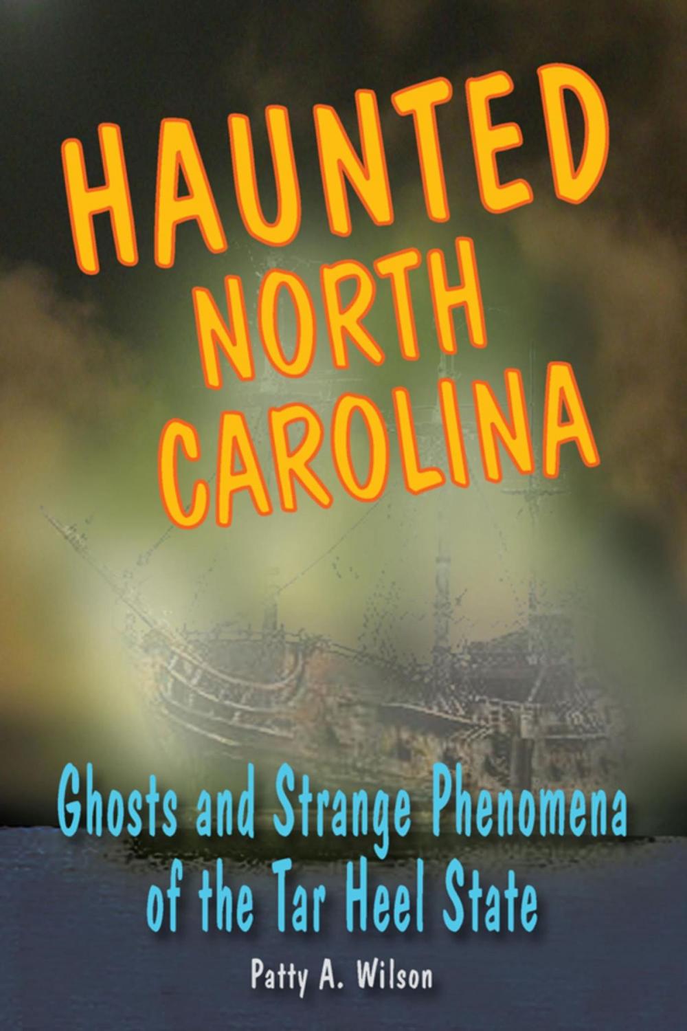 Big bigCover of Haunted North Carolina