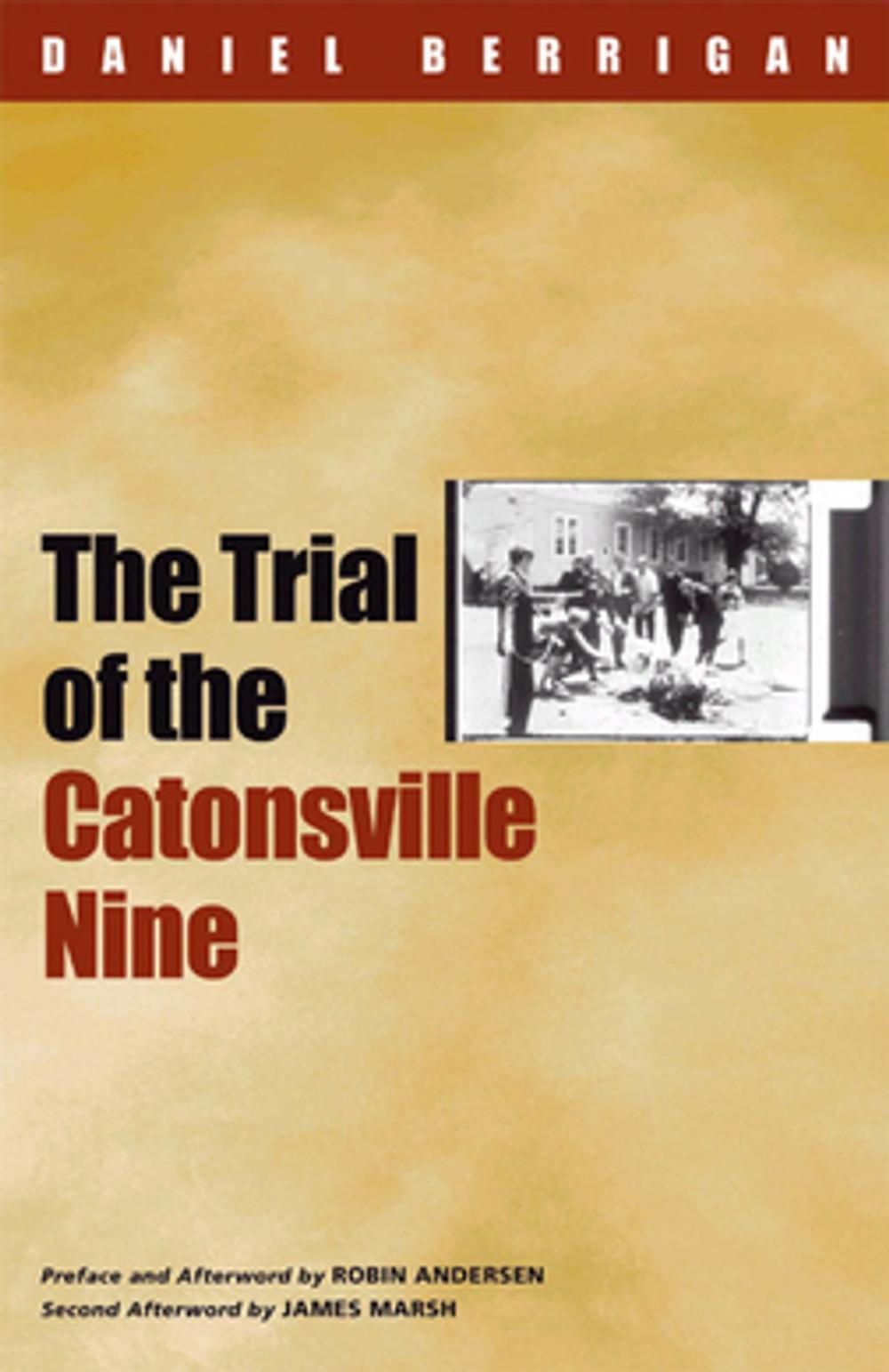 Big bigCover of The Trial of the Catonsville Nine