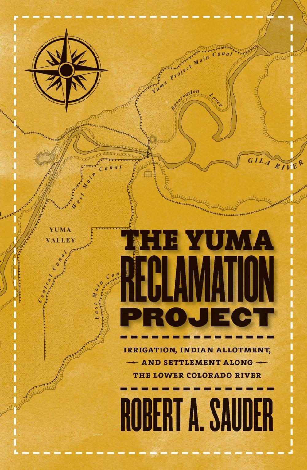 Big bigCover of The Yuma Reclamation Project