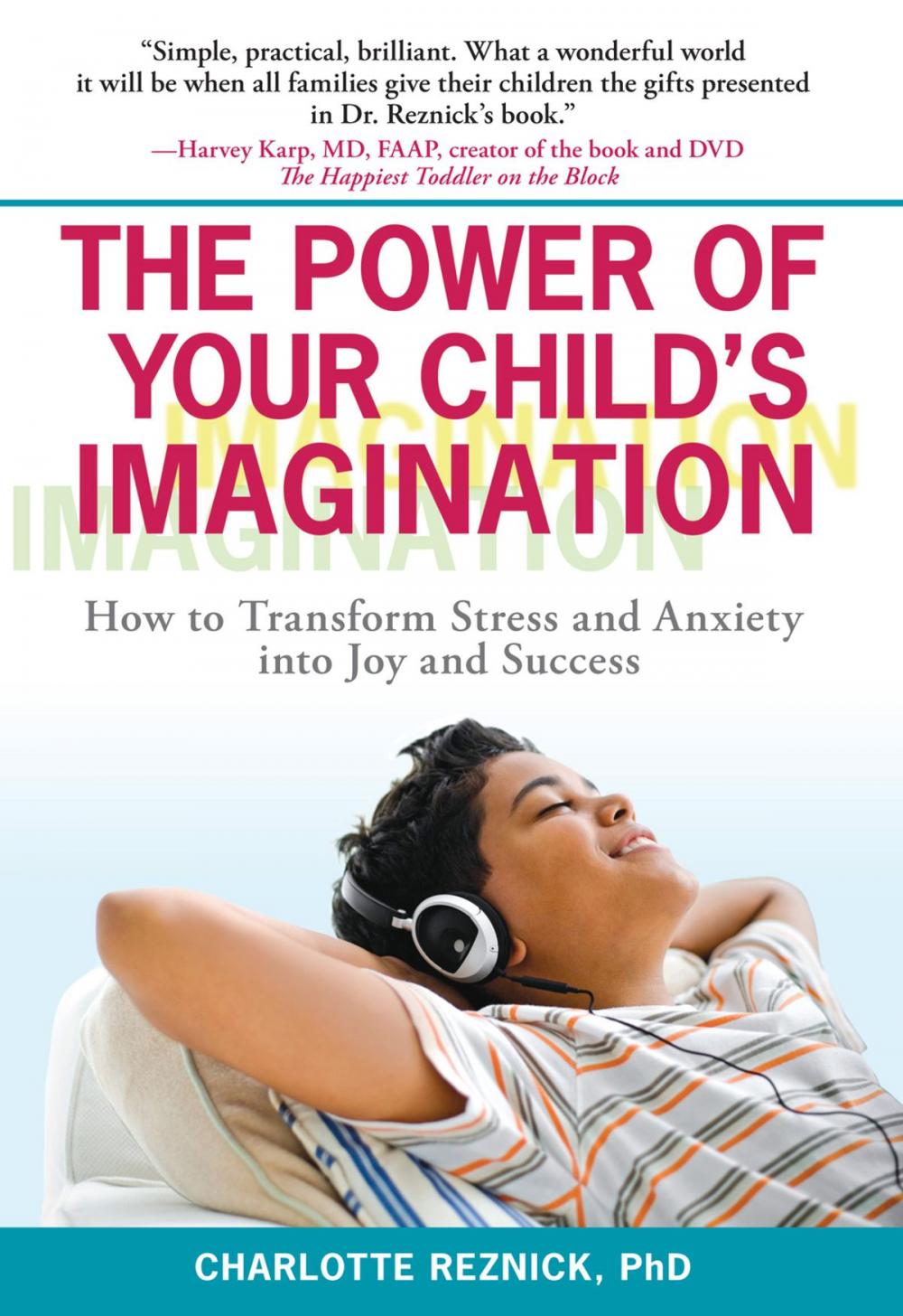 Big bigCover of The Power of Your Child's Imagination