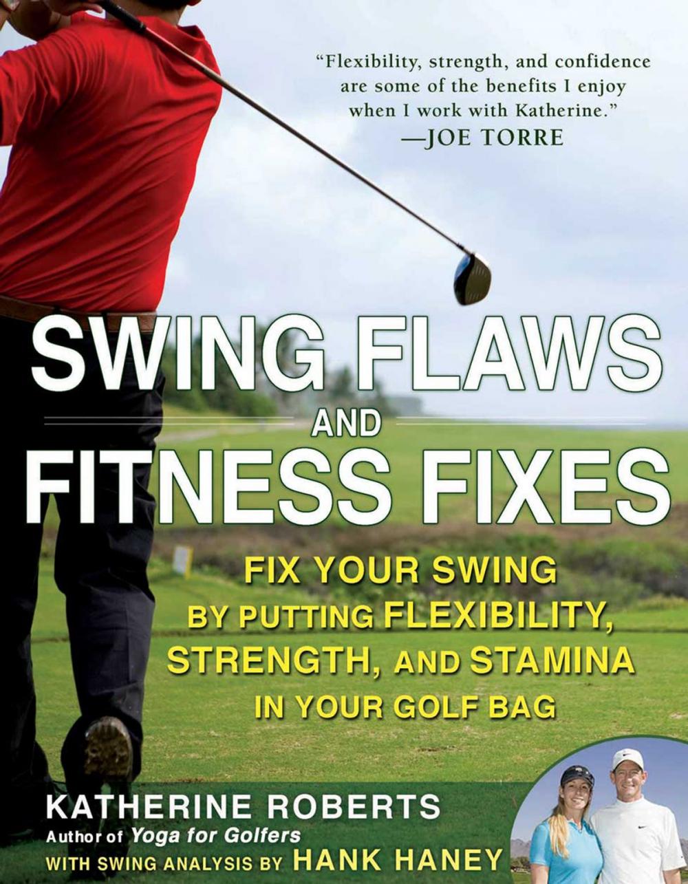 Big bigCover of Swing Flaws and Fitness Fixes