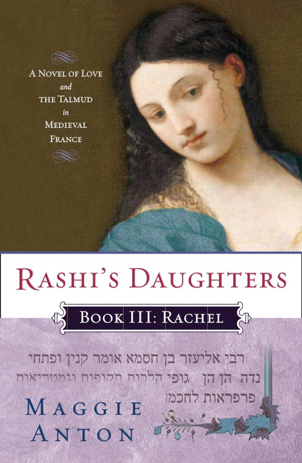 Big bigCover of Rashi's Daughters, Book III: Rachel