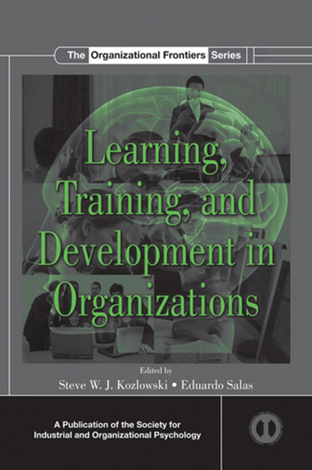 Big bigCover of Learning, Training, and Development in Organizations