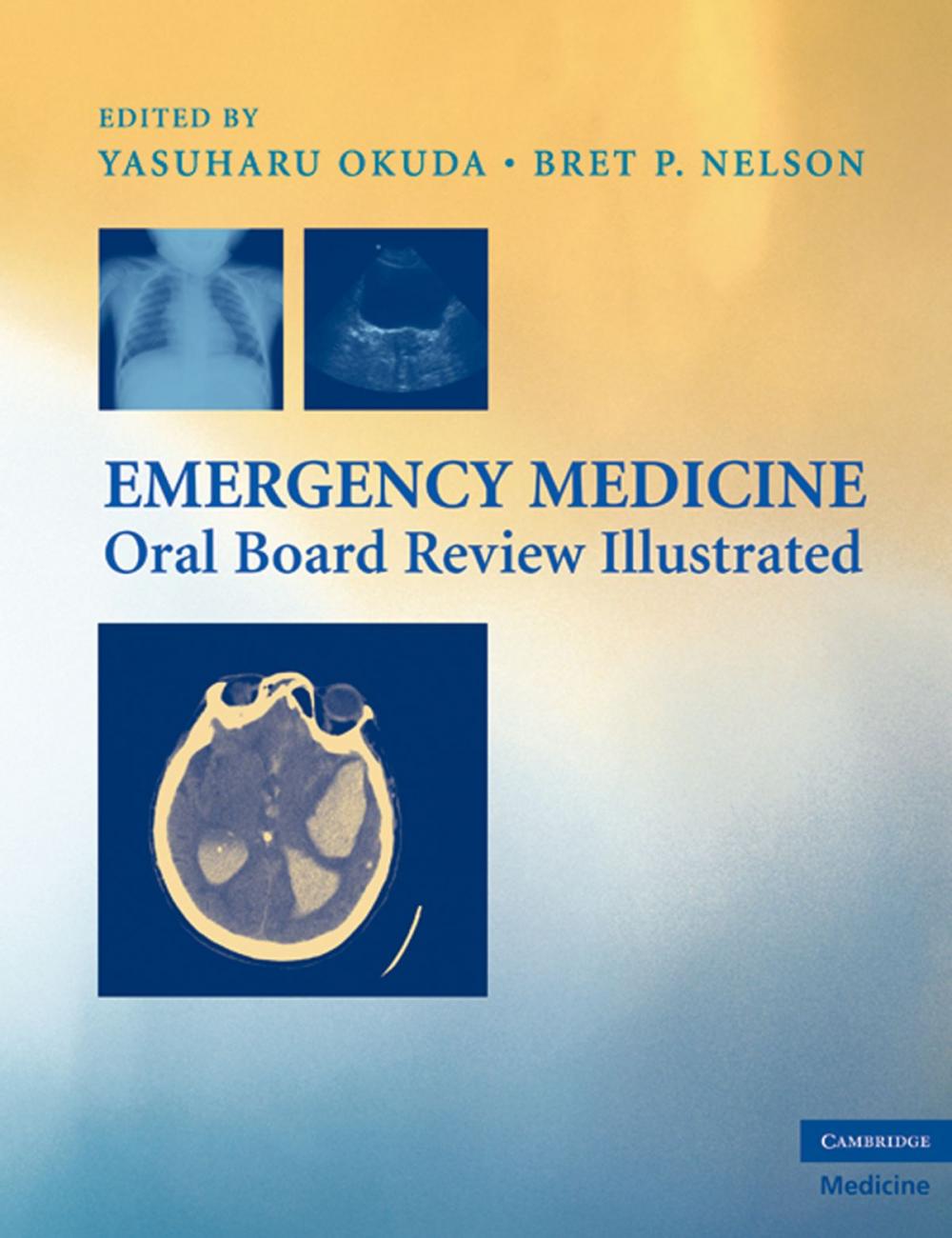 Big bigCover of Emergency Medicine Oral Board Review Illustrated