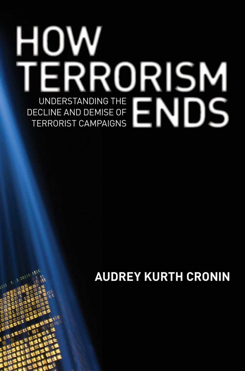 Big bigCover of How Terrorism Ends