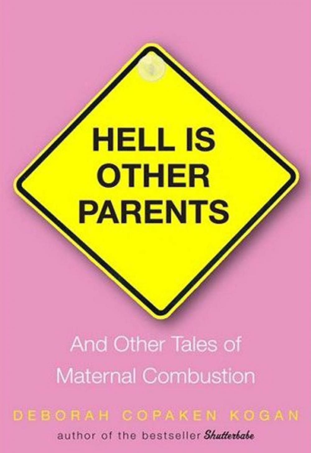 Big bigCover of Hell Is Other Parents