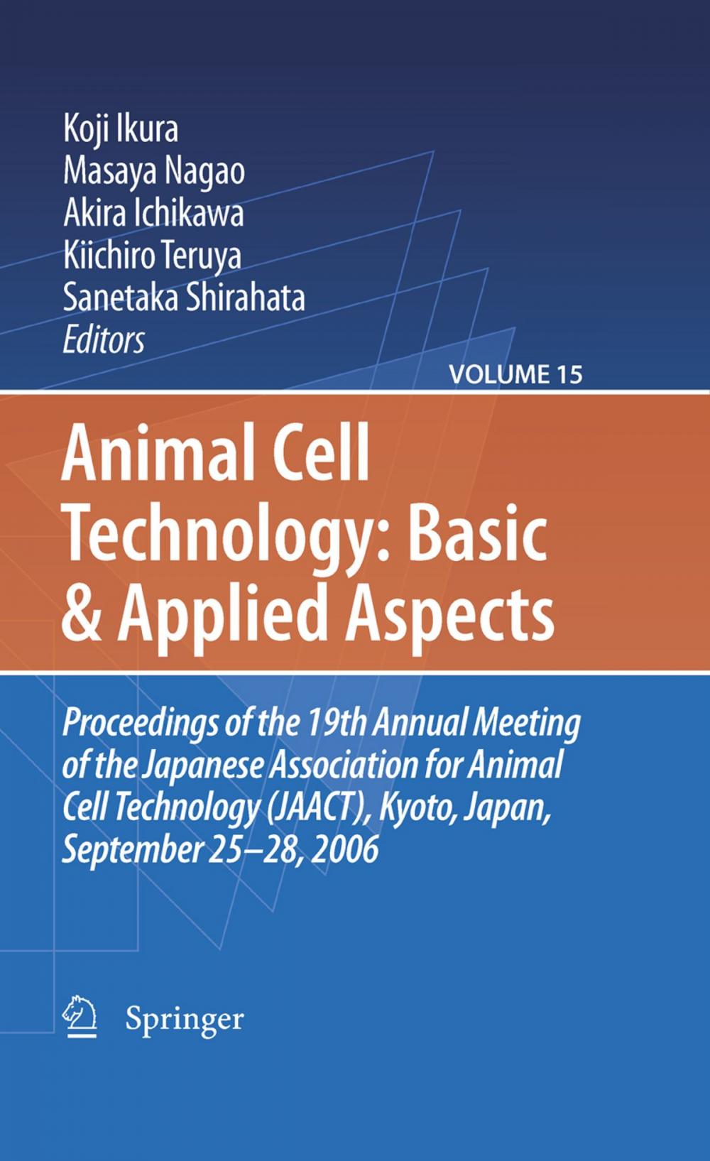 Big bigCover of Animal Cell Technology: Basic & Applied Aspects