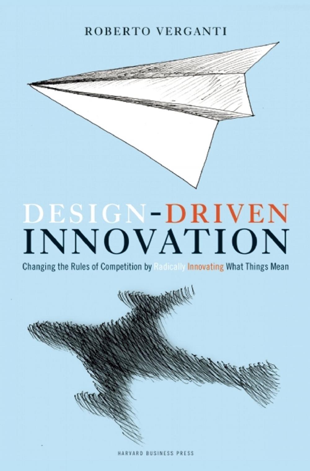 Big bigCover of Design Driven Innovation