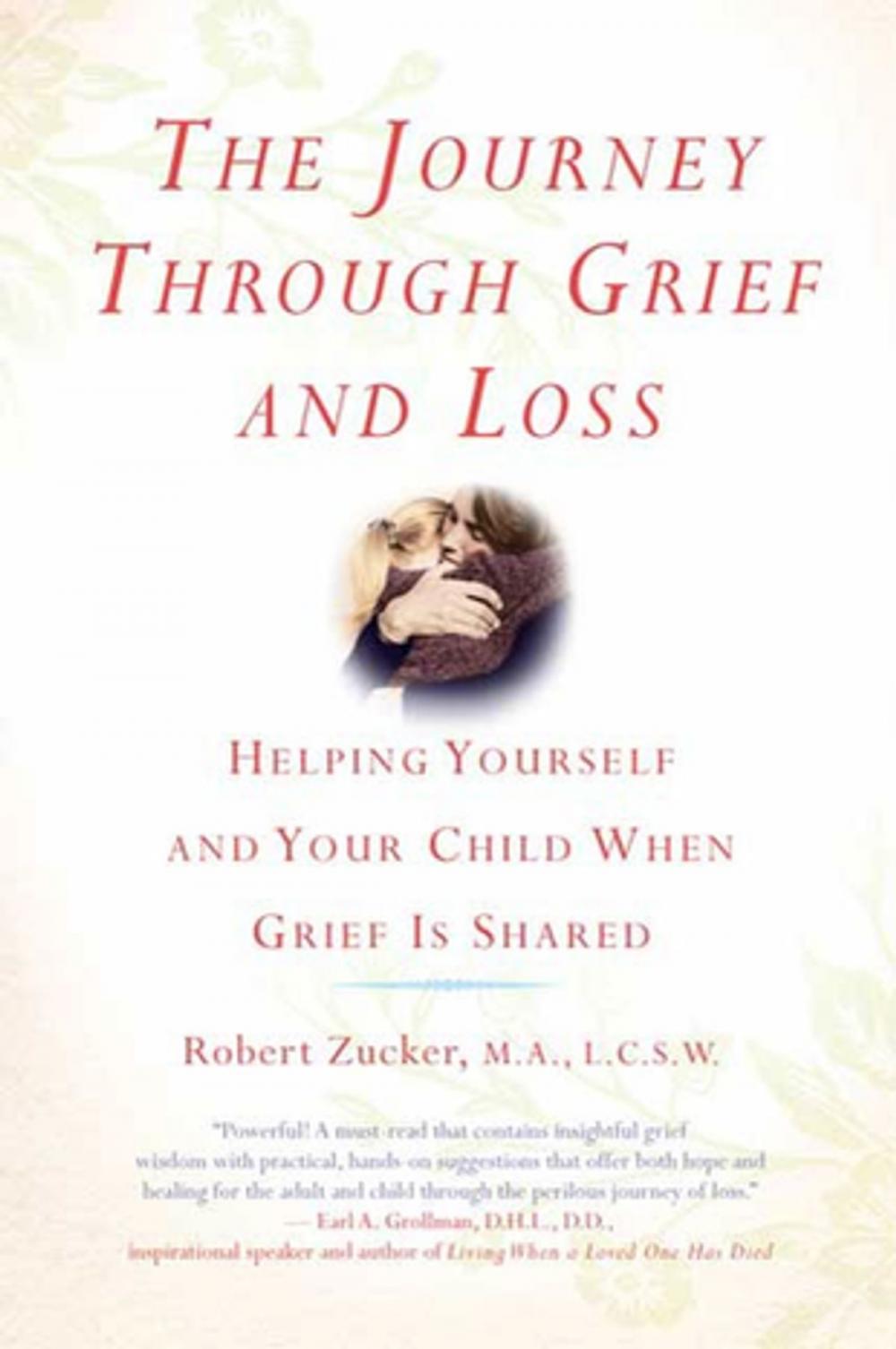 Big bigCover of The Journey Through Grief and Loss