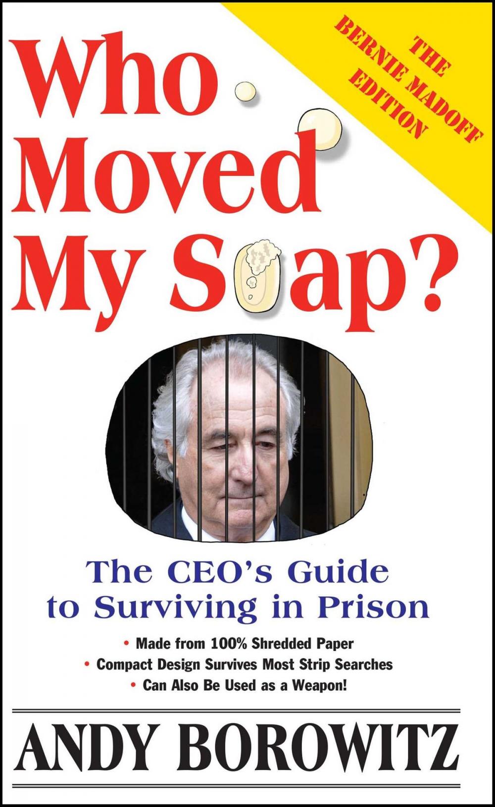 Big bigCover of Who Moved My Soap?