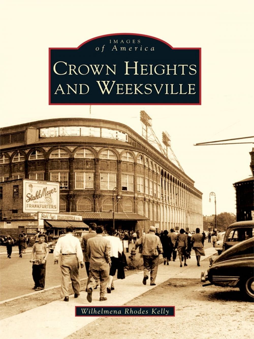 Big bigCover of Crown Heights and Weeksville