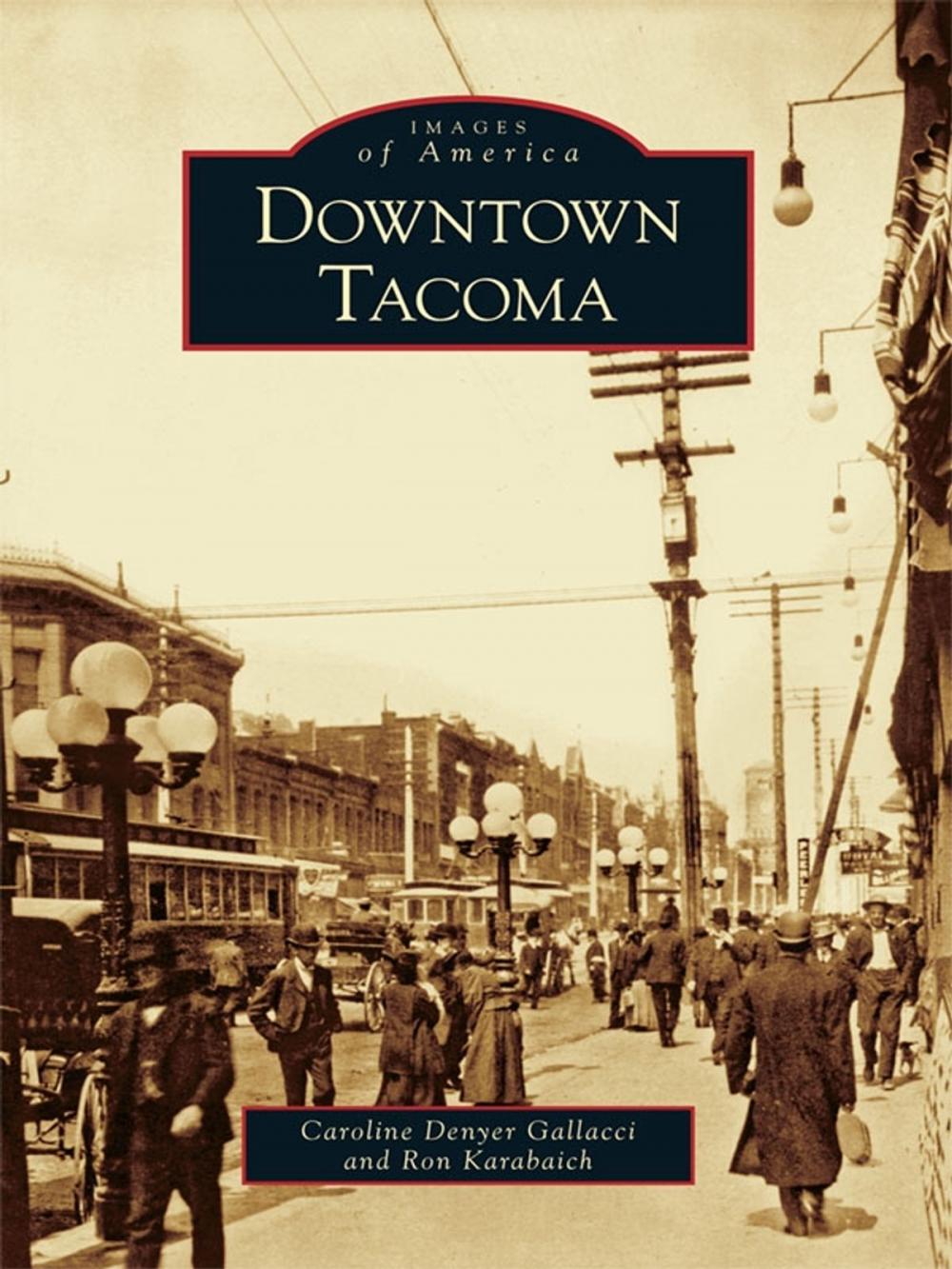 Big bigCover of Downtown Tacoma