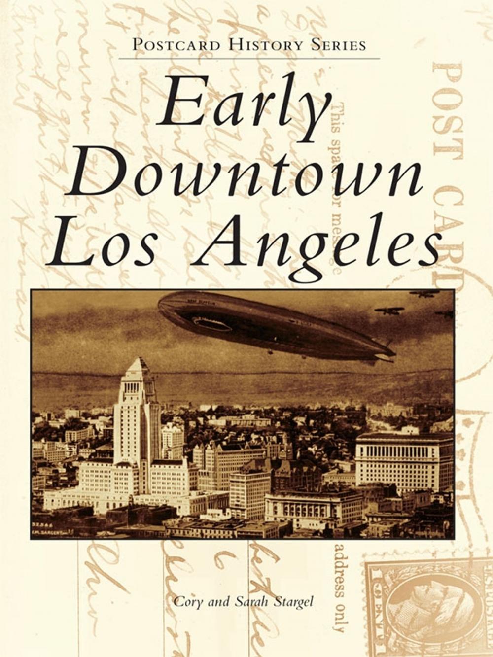 Big bigCover of Early Downtown Los Angeles