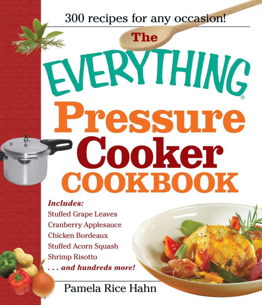 Big bigCover of The Everything Pressure Cooker Cookbook