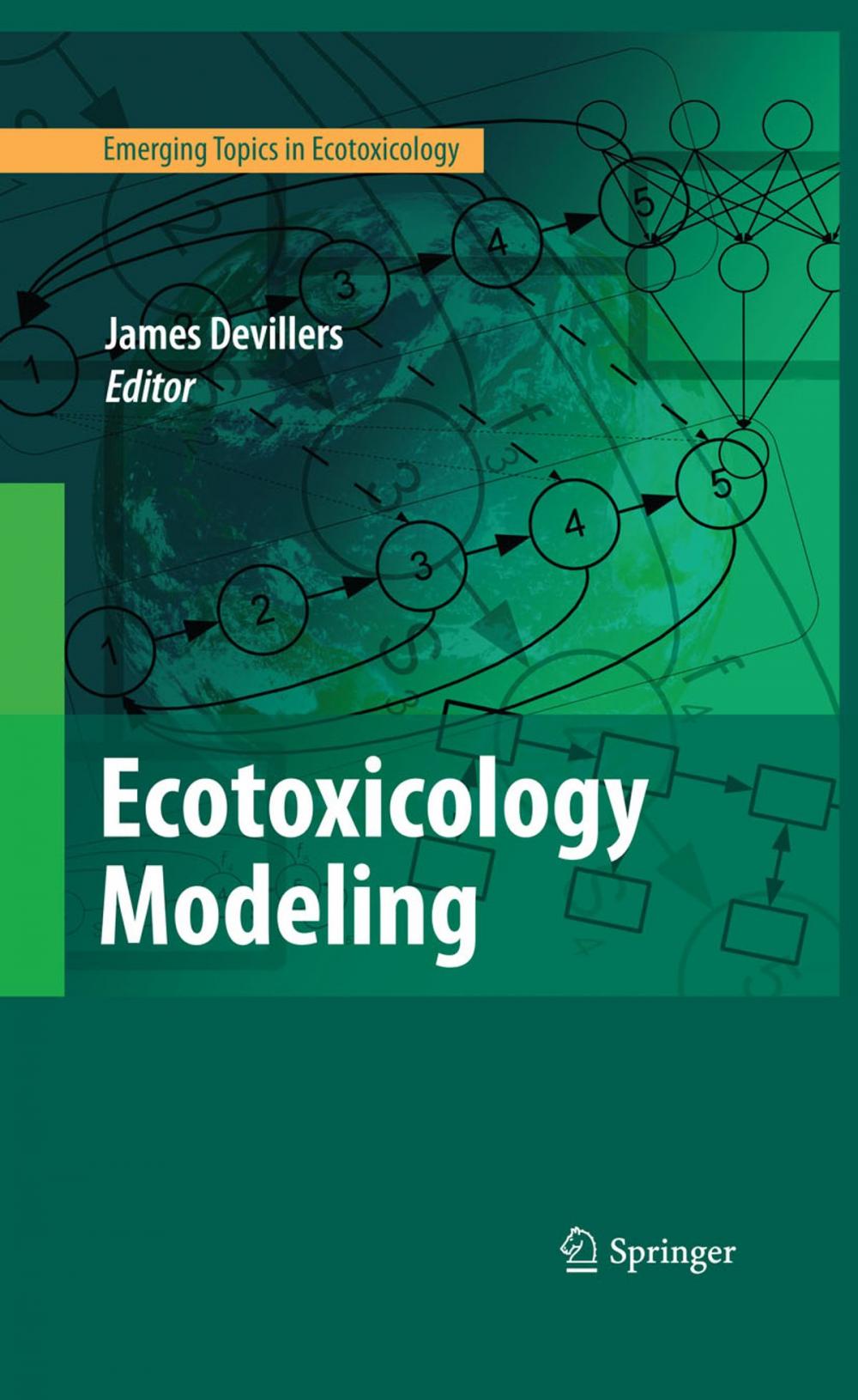 Big bigCover of Ecotoxicology Modeling