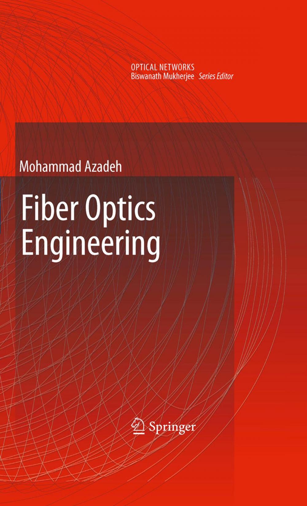 Big bigCover of Fiber Optics Engineering