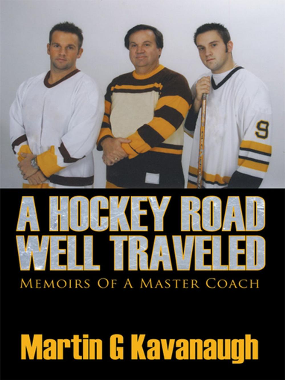 Big bigCover of A Hockey Road Well Traveled