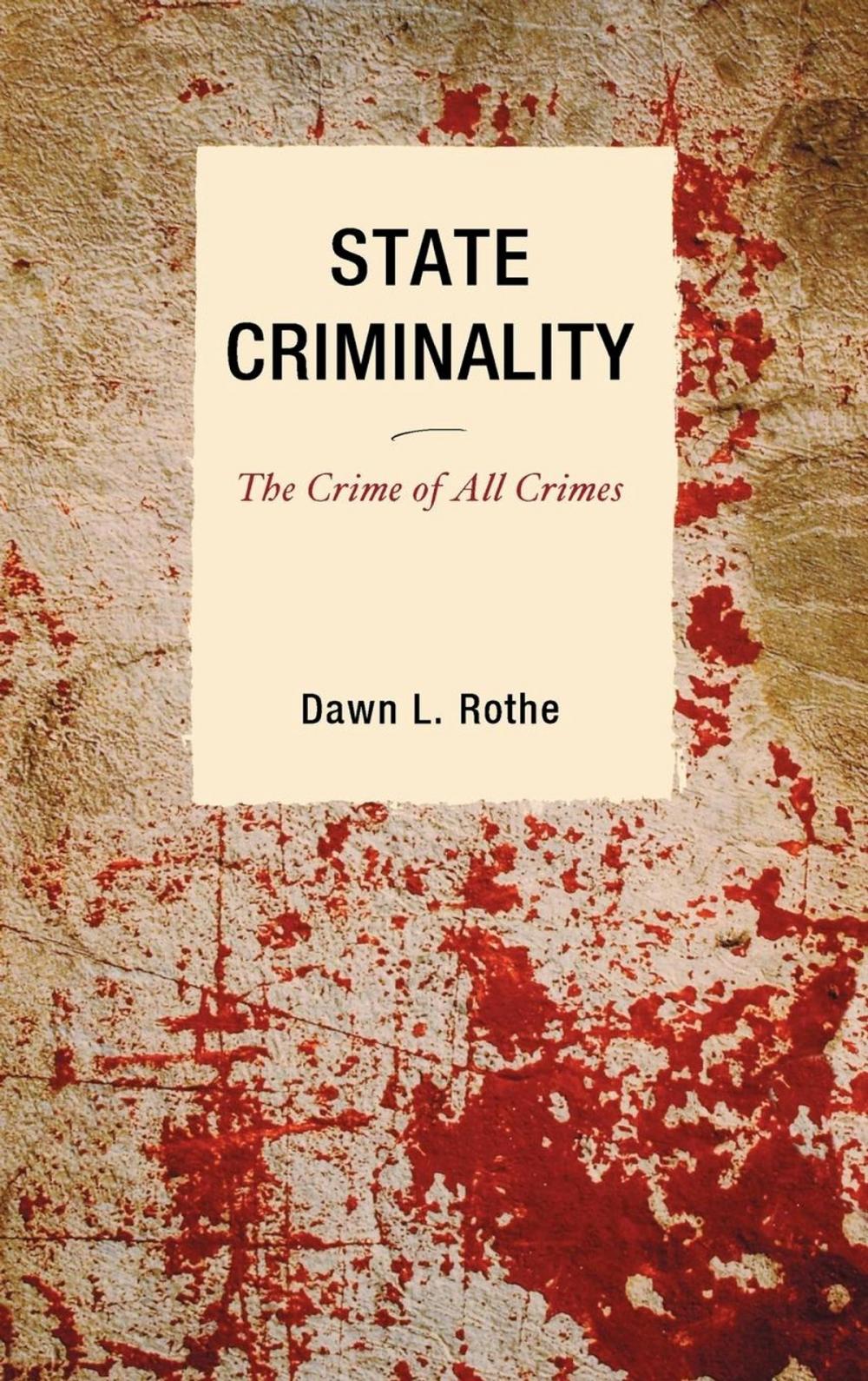 Big bigCover of State Criminality