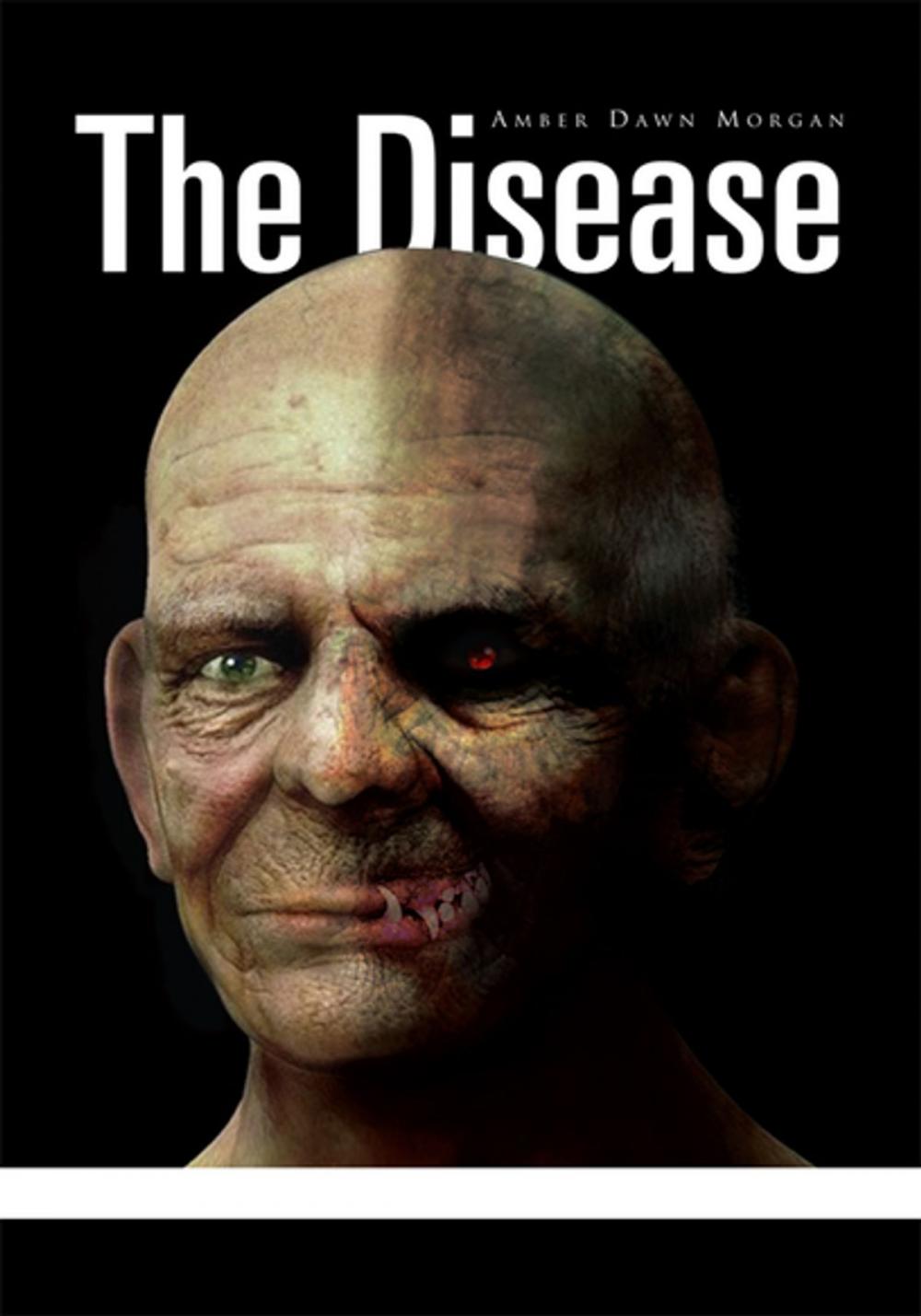 Big bigCover of The Disease