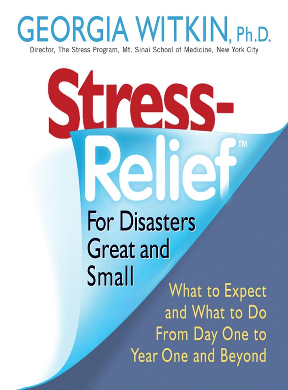 Big bigCover of Stress Relief for Disasters Great and Small