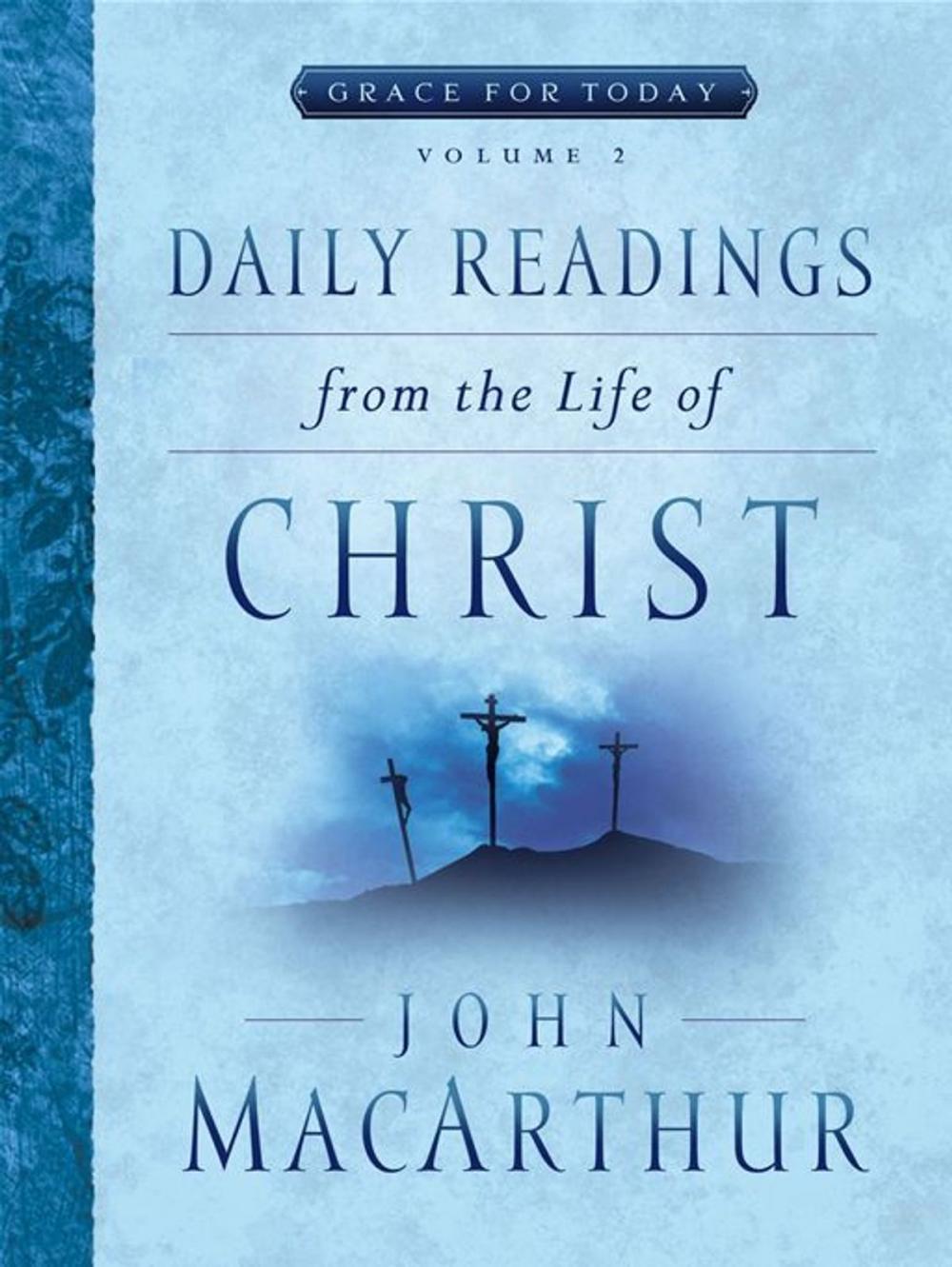 Big bigCover of Daily Readings From the Life of Christ, Volume 2