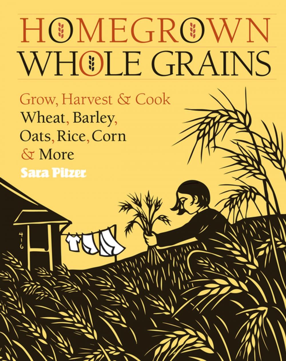 Big bigCover of Homegrown Whole Grains