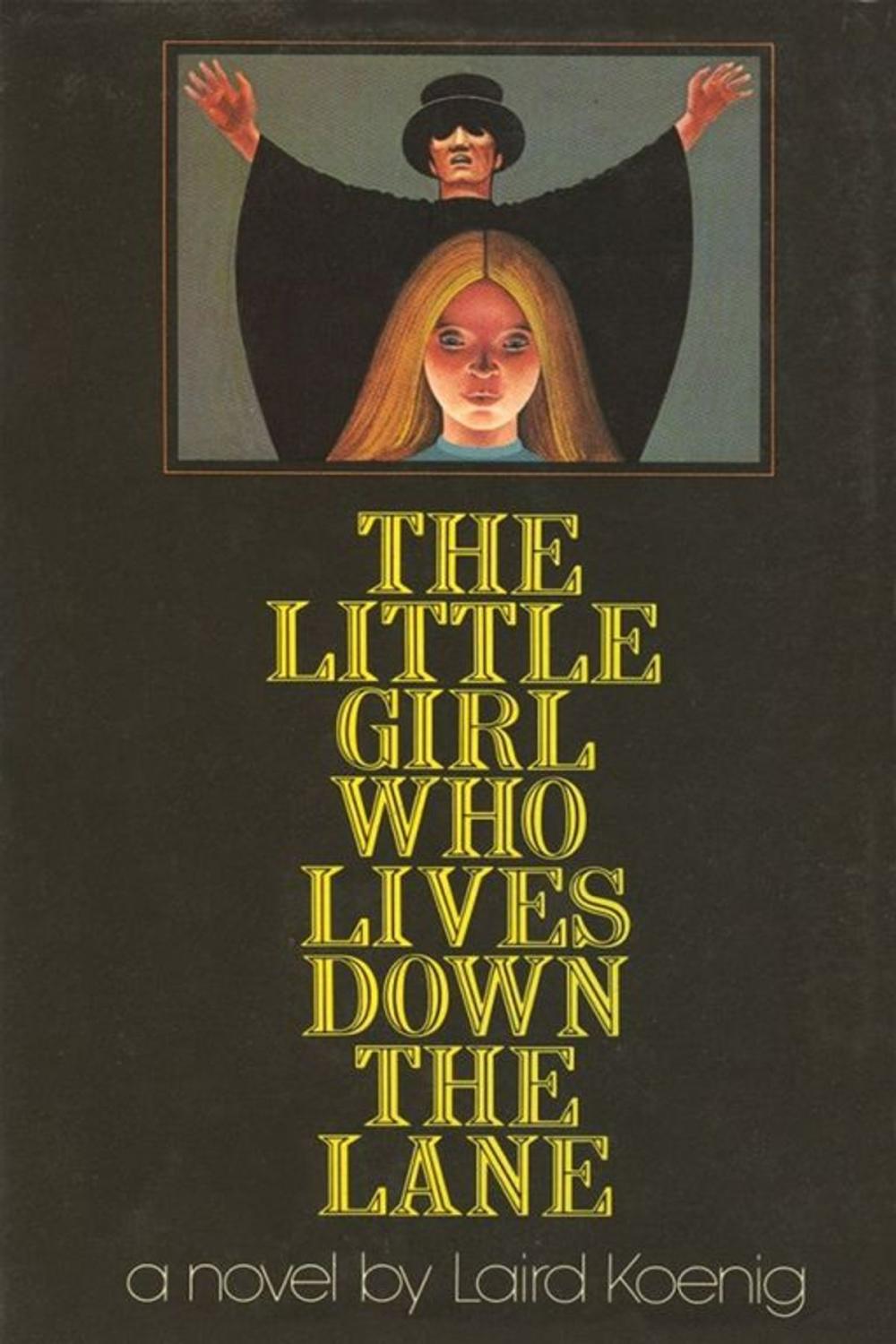 Big bigCover of The Little Girl Who Lives Down The Lane