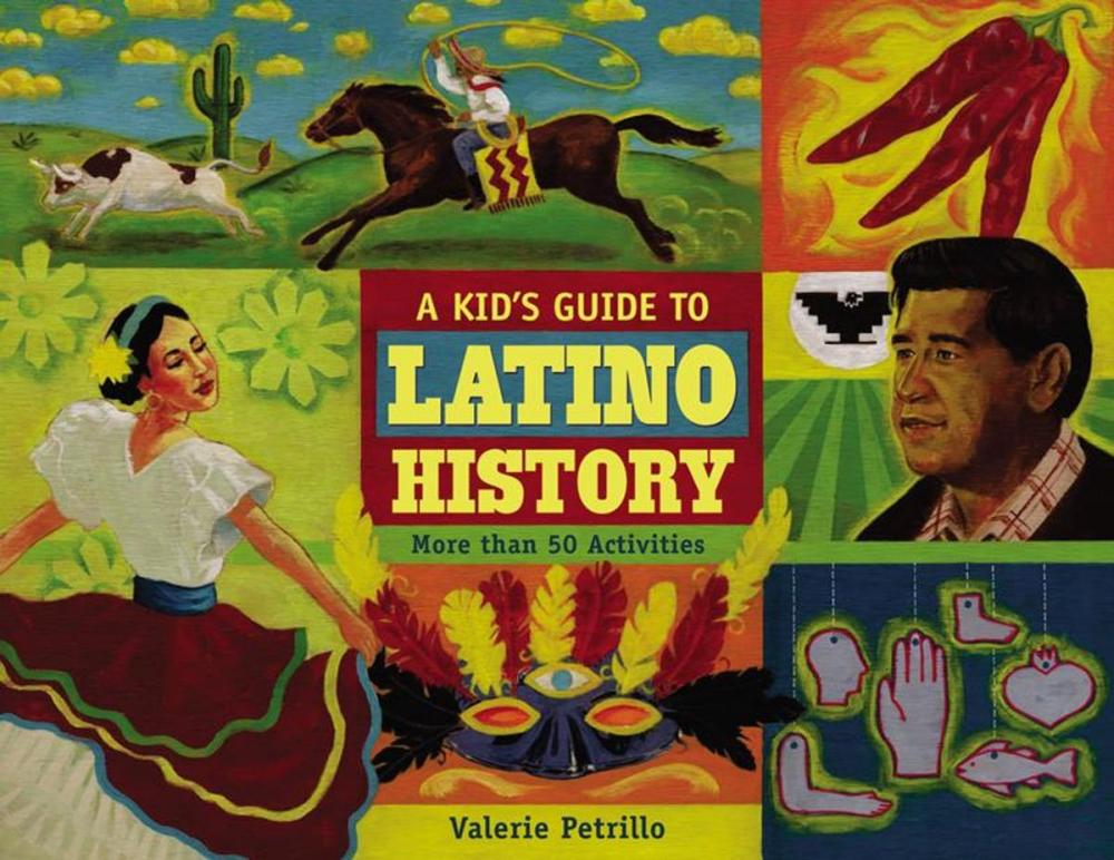 Big bigCover of A Kid's Guide to Latino History