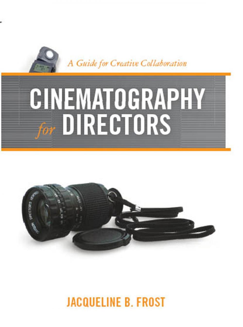 Big bigCover of Cinematography for Directors: A Guide for Creative Collaboration