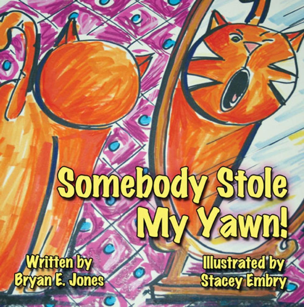 Big bigCover of Somebody Stole My Yawn!