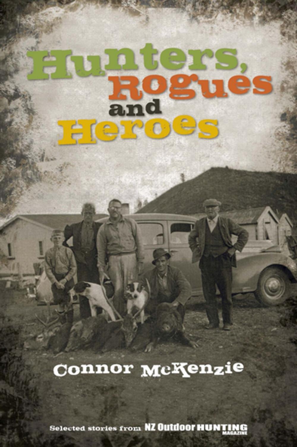 Big bigCover of Hunters, Rogues & Heroes