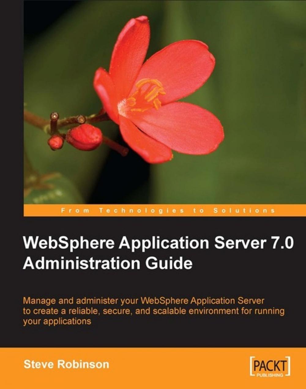 Big bigCover of WebSphere Application Server 7.0 Administration Guide